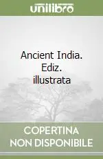 Compra Online Ancient India. Ediz. illustrata