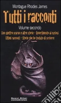 Tutti i racconti. Vol. 2 Ultime Pezzi