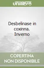 Must-Have Desbelinase in coxinna. Inverno