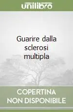 Promozione Guarire dalla sclerosi multipla
