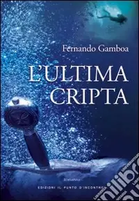 L‘Ultima cripta Affare