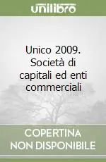 Di Tendenza Unico 2009. Società di capitali ed enti commerciali