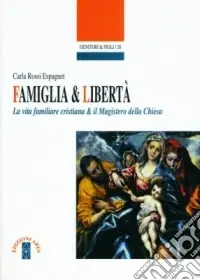 Affare Famiglia e libertà