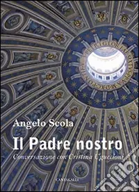Di Tendenza Il Padre nostro. Conversazione con Cristina Uguccioni