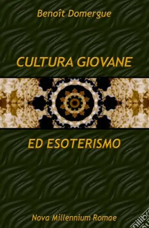 Cultura giovanile ed esoterismo Popolare