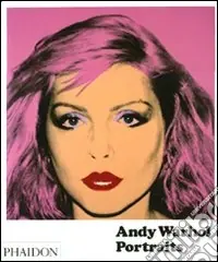 Andy Warhol Portraits. Ediz. illustrata Prezzo Basso