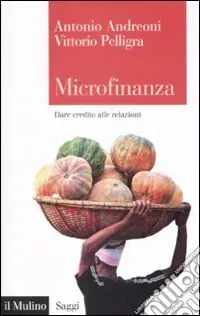 Economico Microfinanza. Dare credito alle relazioni