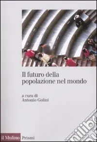 Il Futuro della popolazione del mondo Super Prezzo