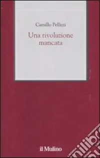 Una Rivoluzione mancata Popolare