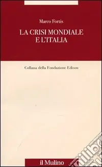 La Crisi mondiale e l‘Italia Prezzo Di Fabbrica