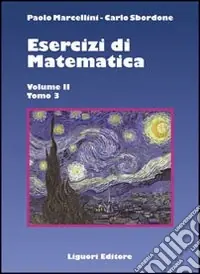 Esercizi di matematica. Vol. 2/3 Prezzo Basso
