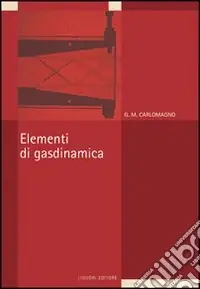 Nuovo Arrivo Elementi di gasdinamica