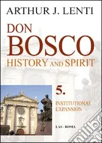 Soddisfatti O Rimborsati Don Bosco. Institutional expansion