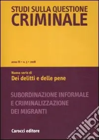 Vendita Finale Studi sulla questione criminale (2008). Vol. 3