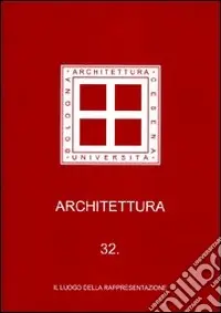 Architettura. Vol. 32 Reso Gratuito