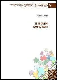 Direttamente Dal Produttore Le Indagini campionarie