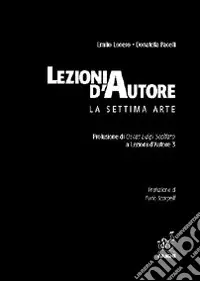 Non Perdere Lezioni d‘autore. La settima arte