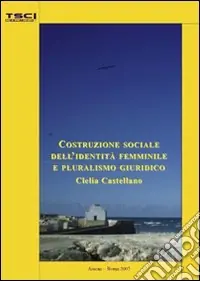 Costruzione sociale dell‘identità femminile e pluralismo giuridico Sconto