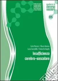 Ordina Subito Insufficienza cerebro-vascolare