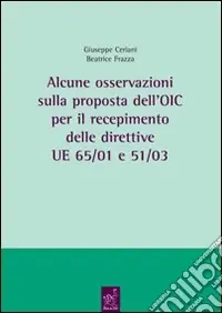 Alcune osservazioni sulla proposta dell‘OIC per il recepimento delle direttive UE 65/01 e 51/03 Ultimissimo Modello