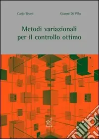 Metodi variazionali per il controllo ottimo Subito Disponibile