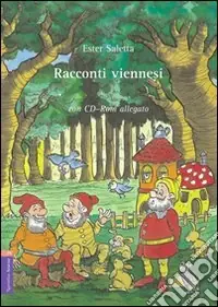 Racconti viennesi. Ediz. italiana e tedesca. Con CD-ROM Occasione