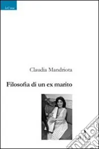 Filosofia di un ex marito Prezzo Ridotto