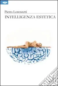 Intelligenza estetica Solo Oggi