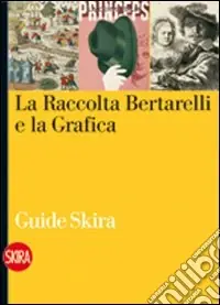 Acquista Ora La Raccolta Bertarelli