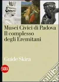Reso Gratuito Musei civici di Padova