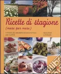 Promozione Ricette di stagione. Mese per mese