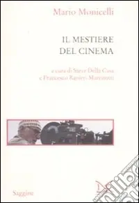 Miglior Prezzo Il Mestiere del cinema