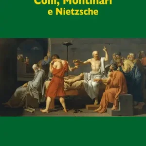 Colli, Montinari e Nietzsche Promozione Esclusiva