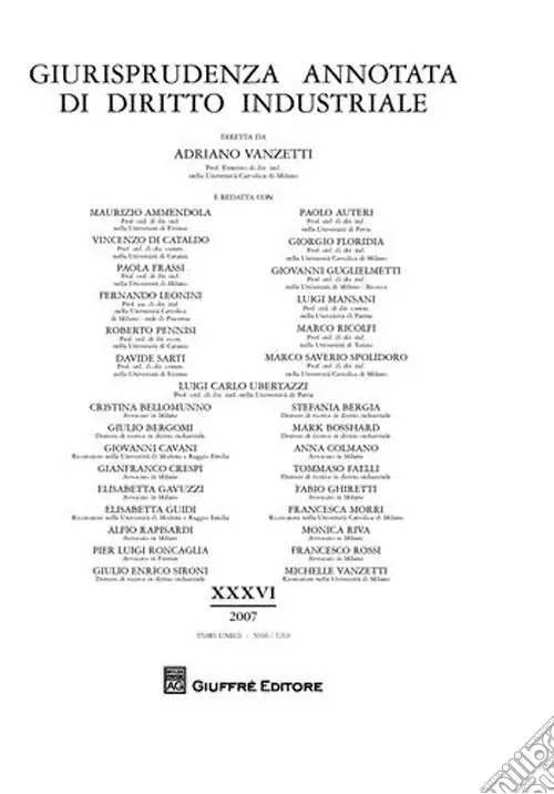 Spedizione Espresso Giurisprudenza annotata di diritto industriale (2007)
