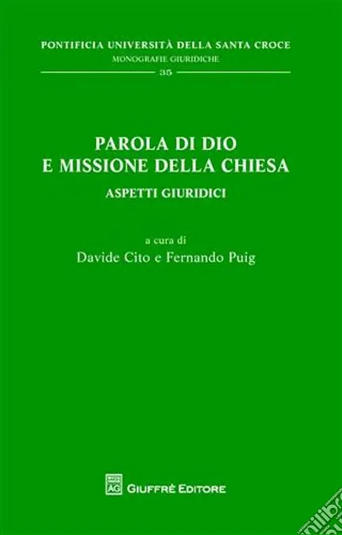 Subito Disponibile Parola di Dio e missione della Chiesa. Aspetti giuridici