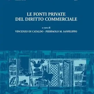 Le fonti private del diritto commerciale. Atti del Convegno di studi (Catania, 21-22 settembre 2007) Pagamento Sicuro