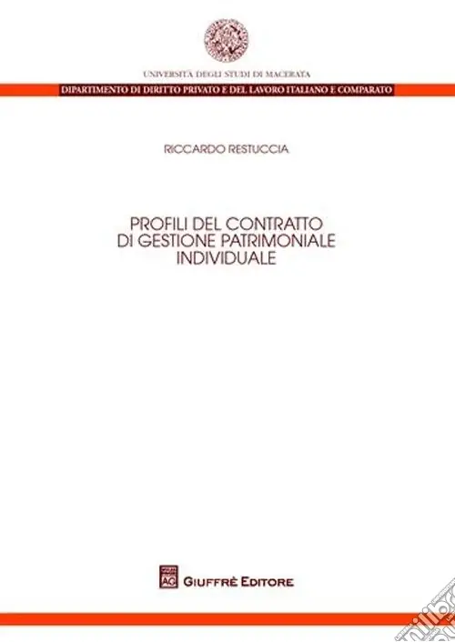 Affare Profili del contratto di gestione patrimoniale individuale