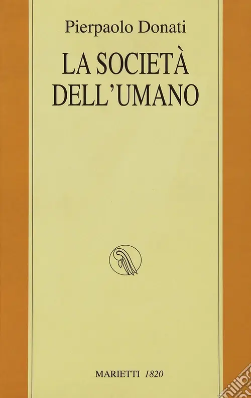 La società dell‘umano Offerta Speciale