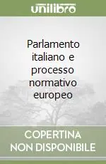 Parlamento italiano e processo normativo europeo Prezzo Di Fabbrica