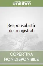 Responsabilità dei magistrati A Buon Prezzo
