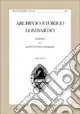 Non Perdere Archivio storico lombardo. Giornale della Società storica lombarda (2008). Vol. 134
