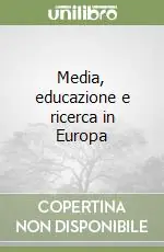 Media, educazione e ricerca in Europa Promozione Esclusiva