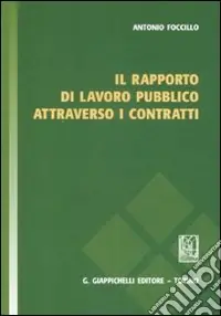 Il rapporto di lavoro pubblico attraverso i contratti Promo Stagionale