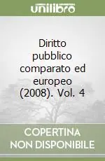 Diritto pubblico comparato ed europeo (2008). Vol. 4 Pagamento Sicuro