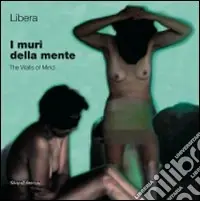 Spedizione Espresso I muri della mente-The walls of mind. Ediz. bilingue