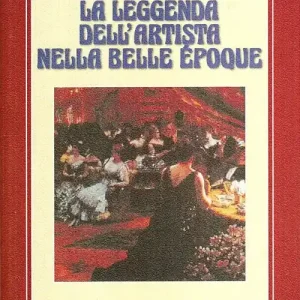 A Buon Prezzo La leggenda dell‘artista nella Belle époque