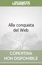 Alla conquista del Web Compra Adesso
