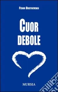 Compra Oggi Stesso Cuor debole