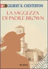 Prezzo Conveniente La saggezza di padre Brown