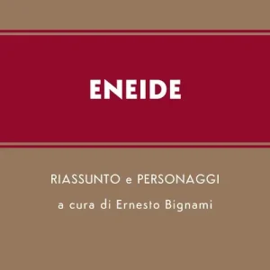 Consegna Rapida Eneide. Riassunto e personaggi